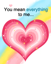 You mean everthing to me